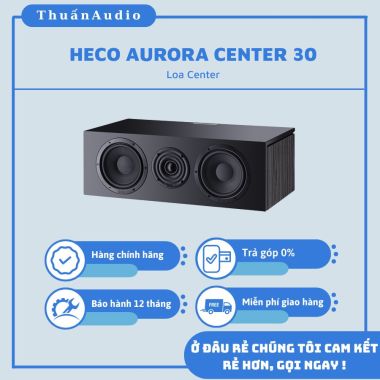 Loa HECO AURORA CENTER 30 - Giá Rẻ Tại Thuấn Audio