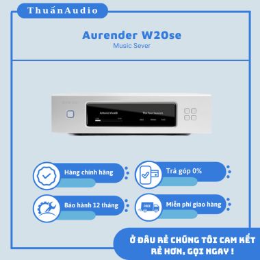 Music Sever Aurender W20se - Giá Tốt Tại Thuấn Audio